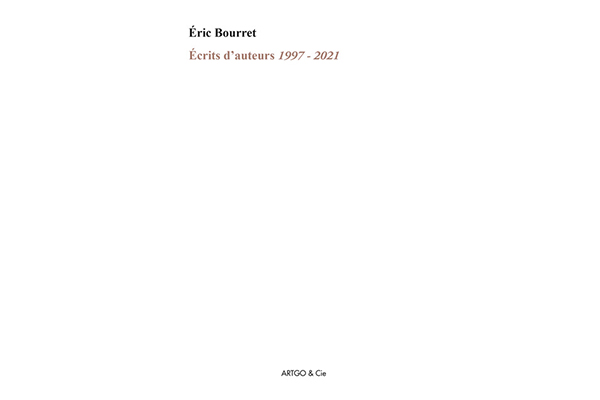 ECRITS D’AUTEURS 1997-2021